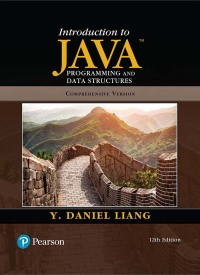 Introduction to Java Programming and Data Structures, Comprehensive Version (12th Edition) [2020] - Original PDF